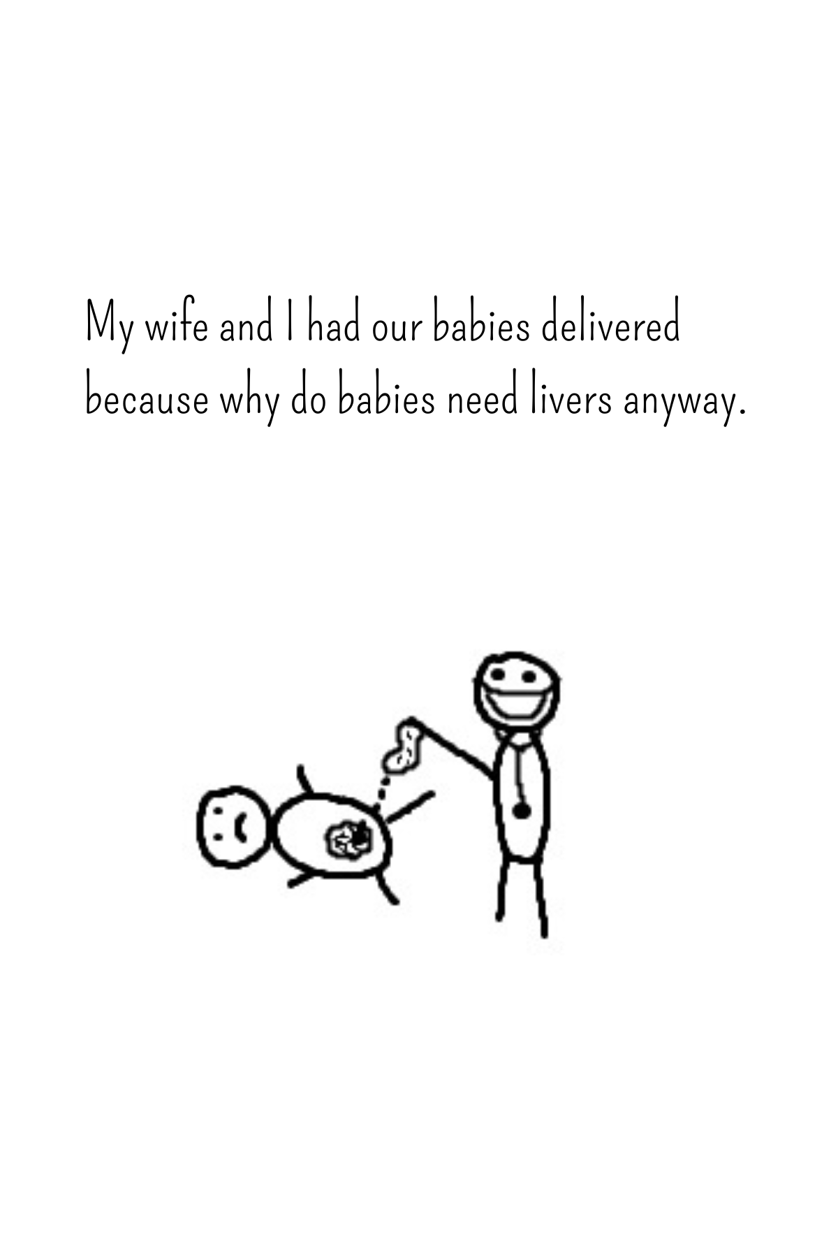 Having babies delivered